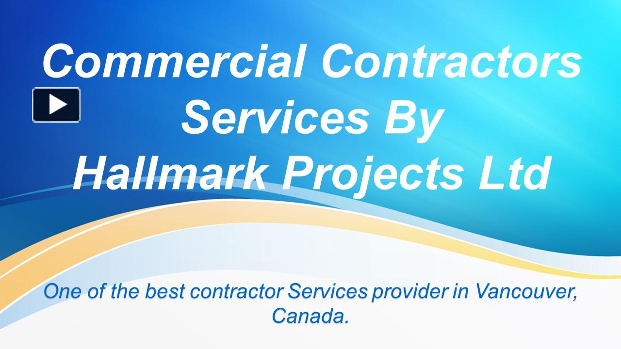 PPT Commercial Contractor Services in Canada PowerPoint presentation