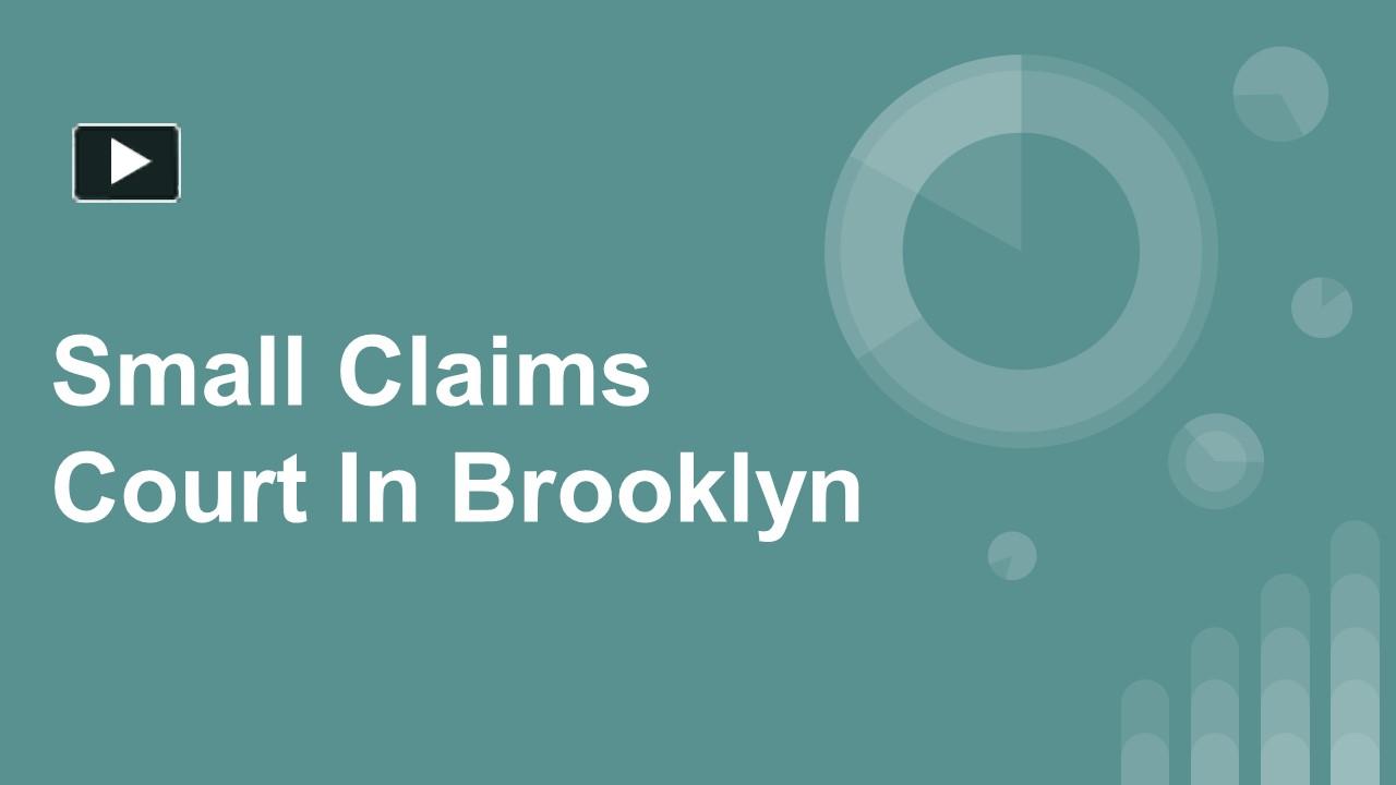PPT Small Claims Court in Brooklyn PowerPoint presentation free to