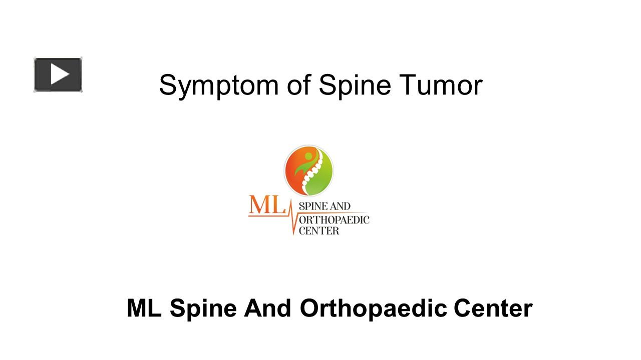 PPT Symptoms of Spine Tumor in Hindi ML Spine And Orthopaedic Center PowerPoint presentation