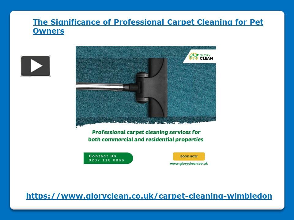 PPT The Significance of Professional Carpet Cleaning for Pet Owners