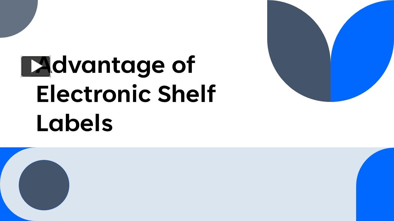 PPT Advantages of Electronic Shelf Labels PowerPoint presentation free to download id