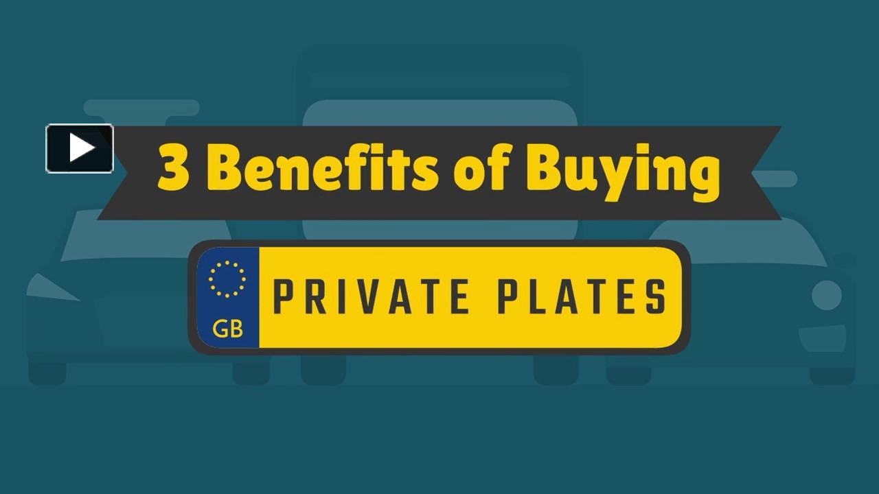PPT 3 Benefits Of Buying Private Plates PowerPoint presentation