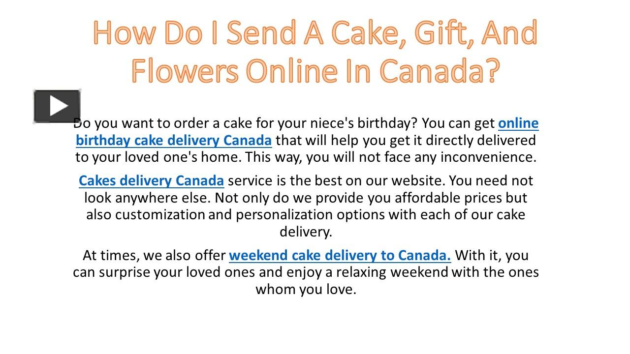 PPT How Do I Send a Cake, Gift, And Flowers Online in Canada? PowerPoint presentation free