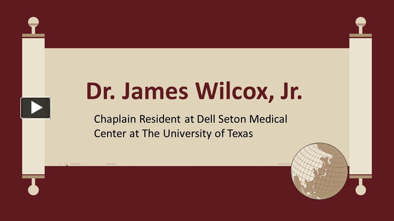 PPT Dr. James Wilcox, Jr. Remarkably Capable Expert PowerPoint