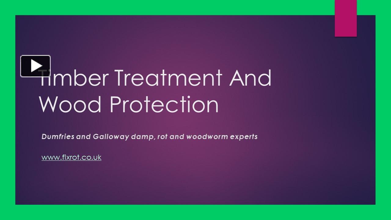 PPT Timber Treatment And Wood Protection PowerPoint presentation