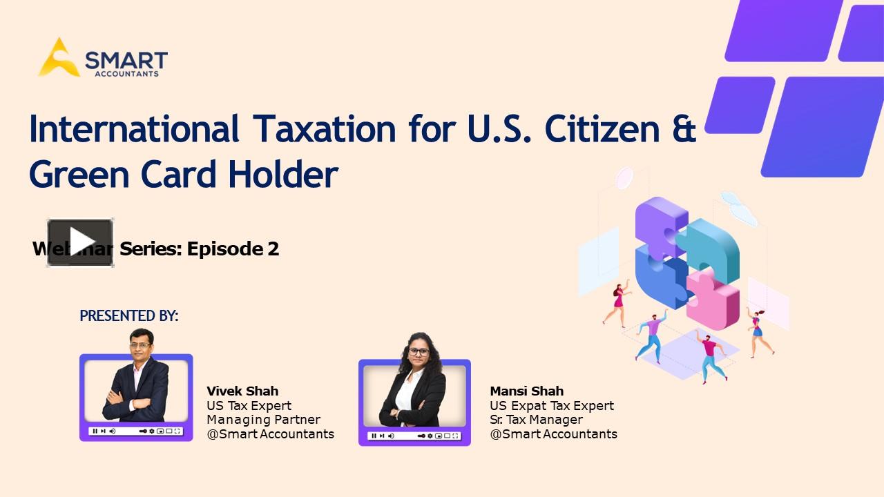 PPT International Taxation US Citizen and Green Card Holder