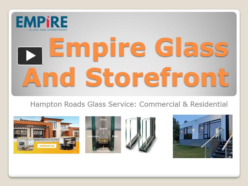 PPT Glass Repair Virginia Beach PowerPoint presentation free to download id 957c02OTA3Z