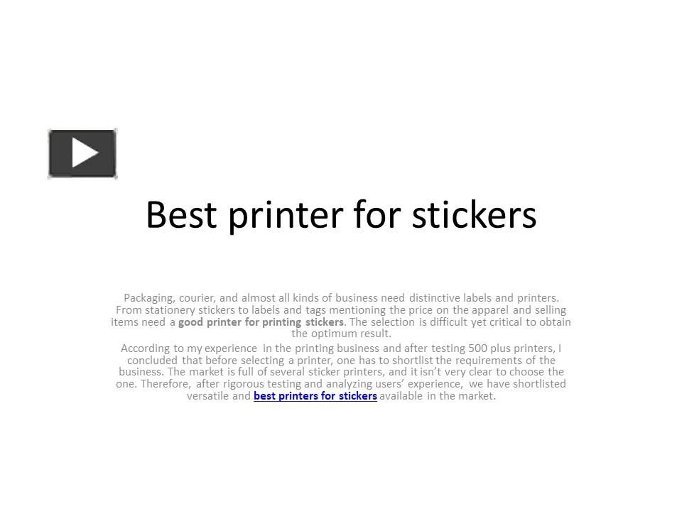 PPT Best printer for stickers PowerPoint presentation free to