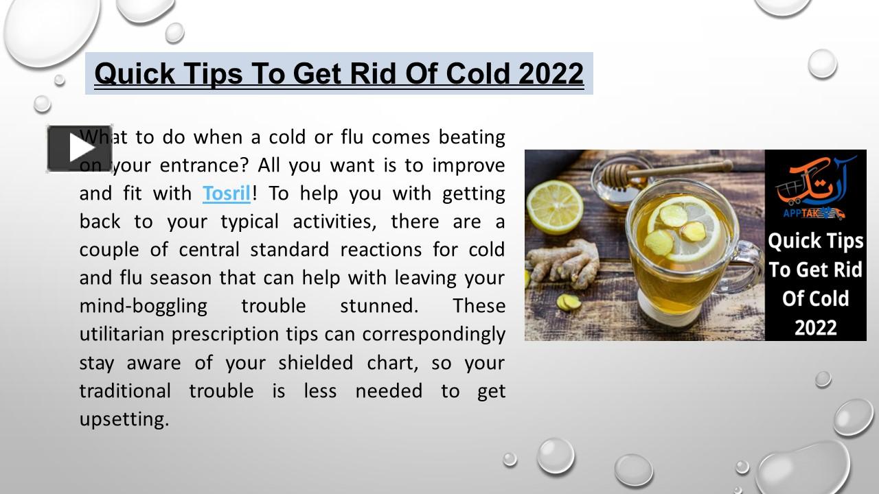 PPT Quick Tips To Get Rid Of Cold 2022 PowerPoint presentation free