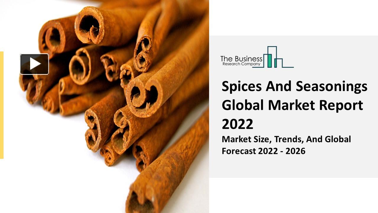 PPT Spices And Seasonings Market Industry Analysis, Size, Share