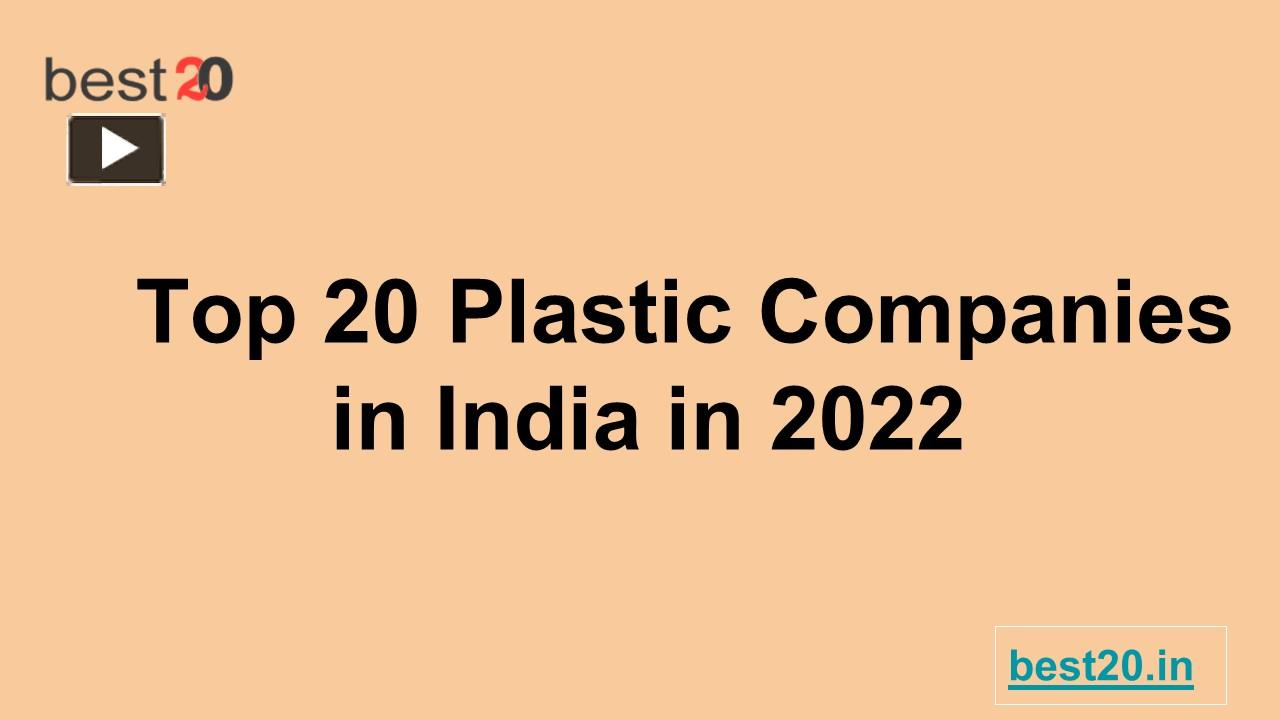 PPT Top 20 Plastic Companies in India in 2022 (1) PowerPoint