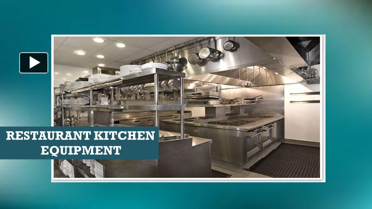 PPT Restaurant Kitchen Equipment,Kitchen