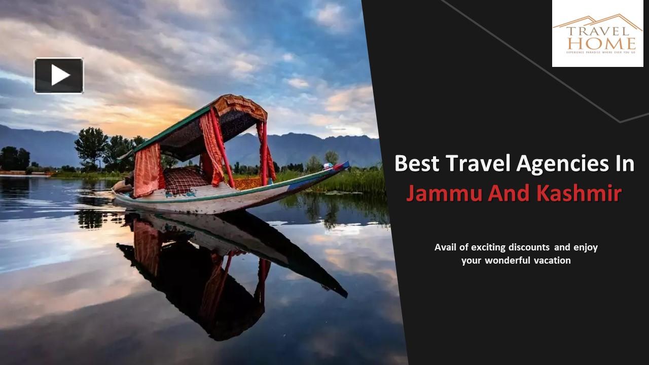 PPT Best Travel Agency For Kashmir Tour PowerPoint presentation