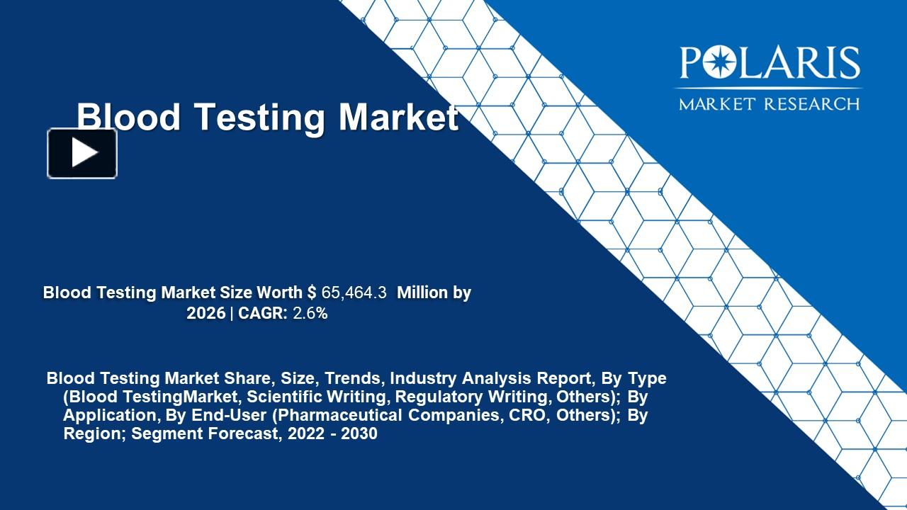 PPT Blood Testing Market PowerPoint presentation free to download