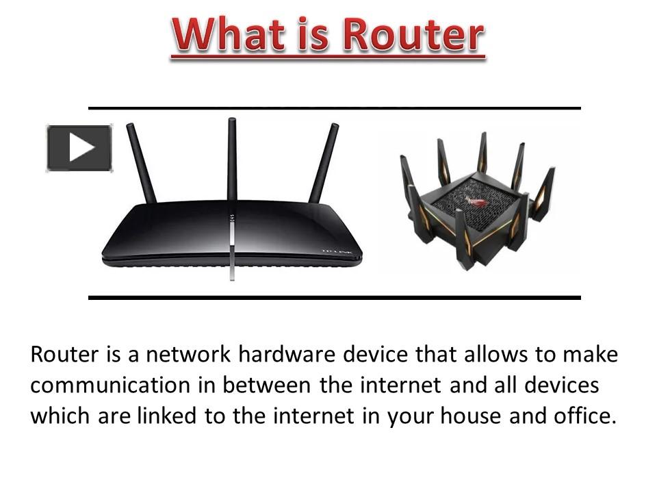 PPT What is Router Functions, Uses Types of Routers with Examples PowerPoint presentation