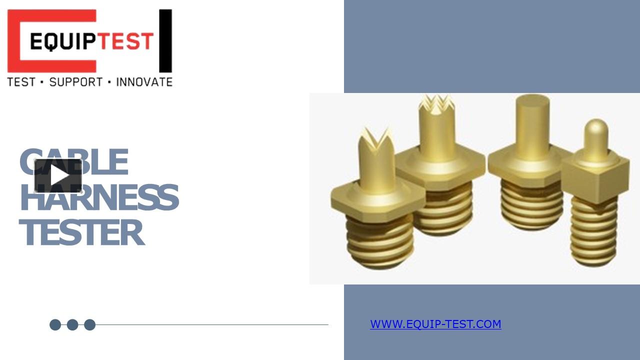 PPT Cable Harness Tester PowerPoint presentation free to download