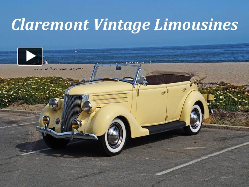 PPT Few Reasons to Have Classic Car Rentals in Victorville for