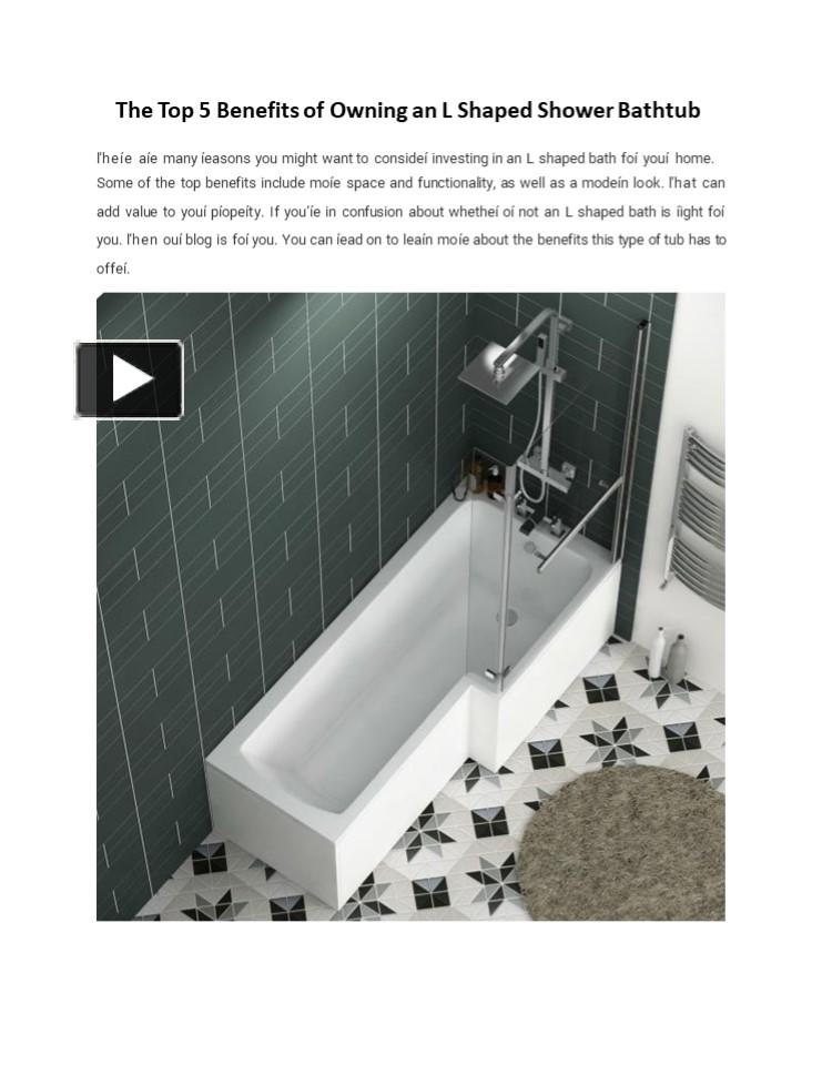 PPT The Top 5 Benefits of Owning an L Shaped Shower Bathtub