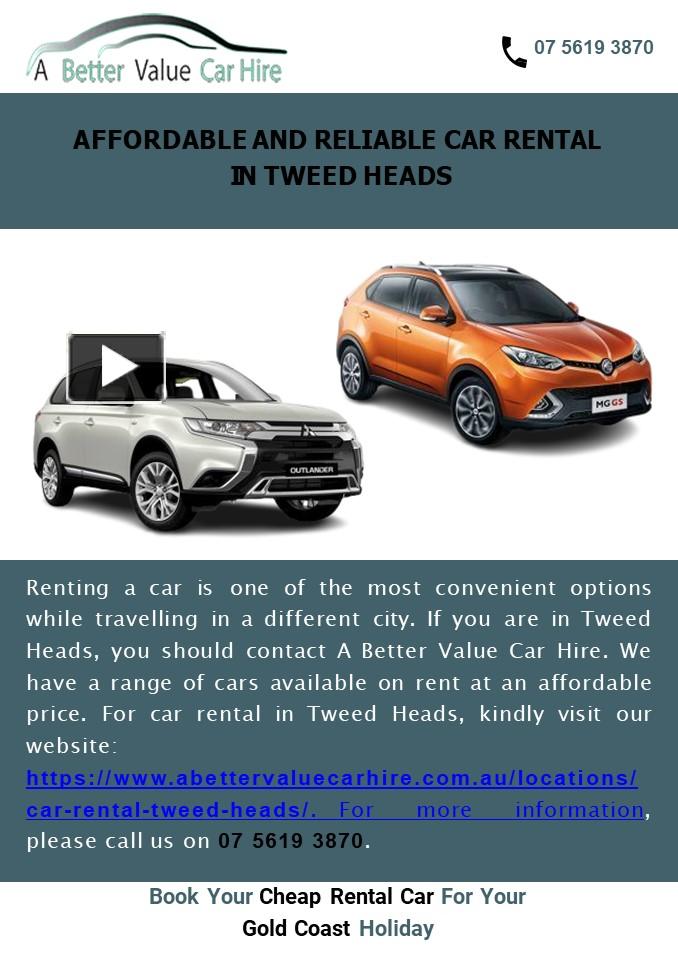 PPT Affordable and reliable car rental in Tweed Heads PowerPoint