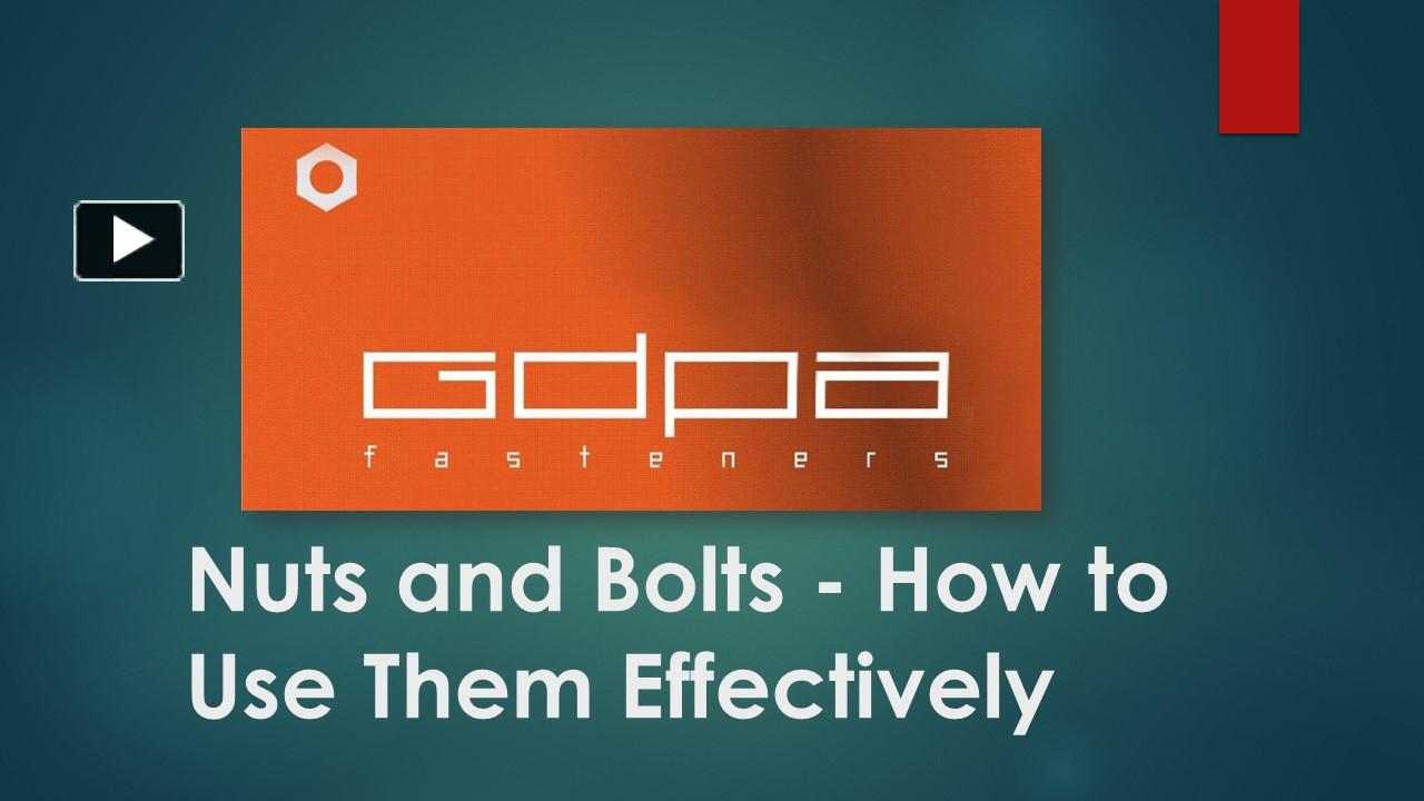 PPT Nuts and Bolts How to Use Them Effectively PowerPoint