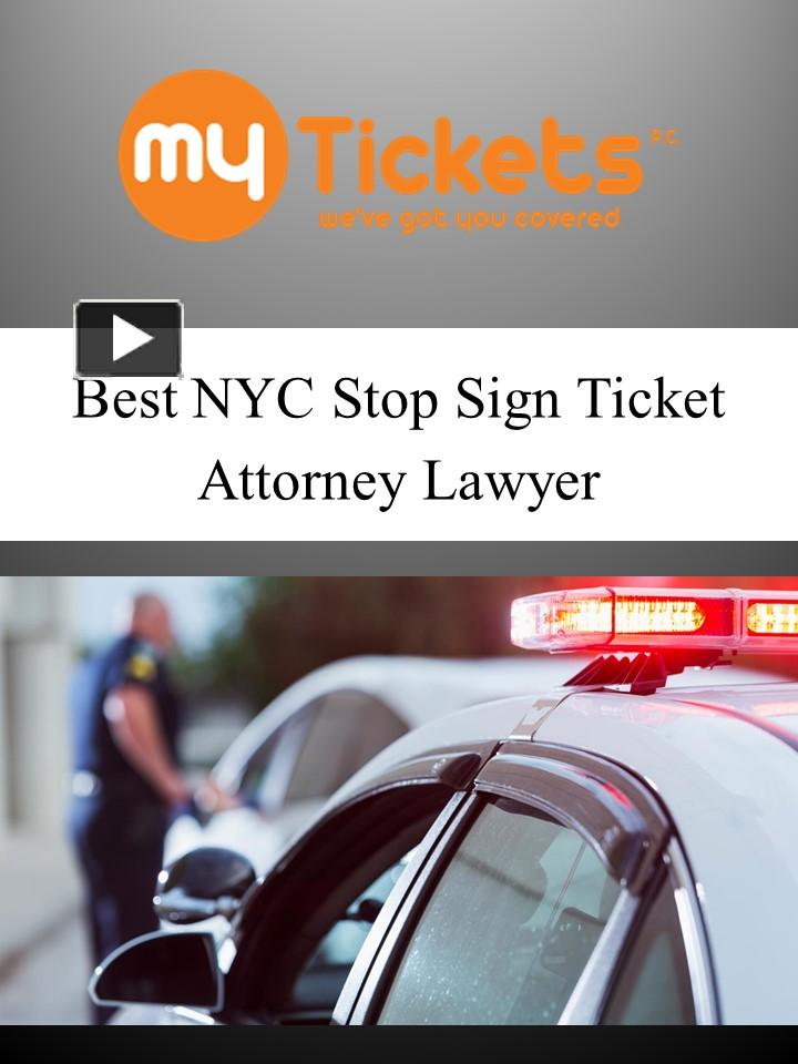 PPT Best NYC Stop Sign Ticket Attorney Lawyer PowerPoint presentation