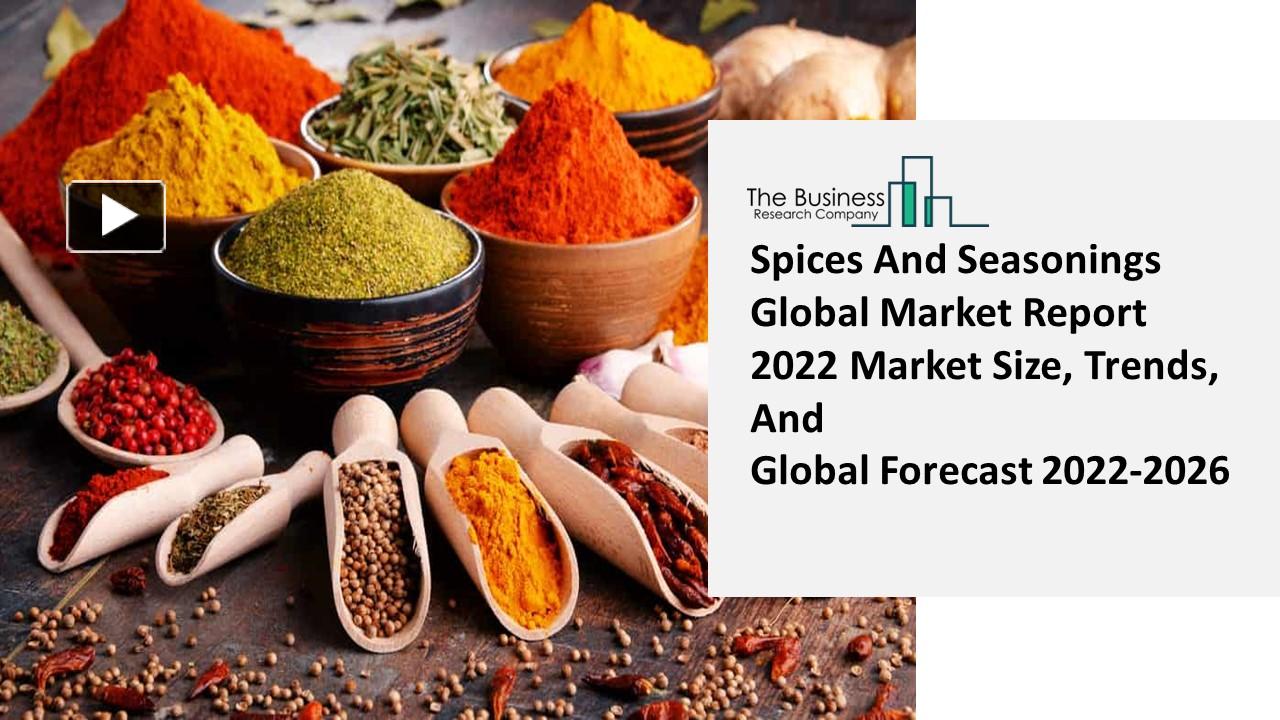 PPT Global Spices And Seasonings Market Competitive Strategies and