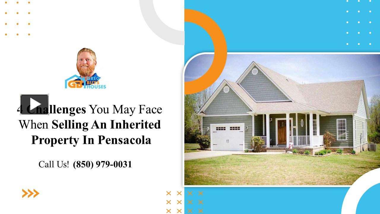 PPT Challenges That Come With Selling An Inherited Property Greg