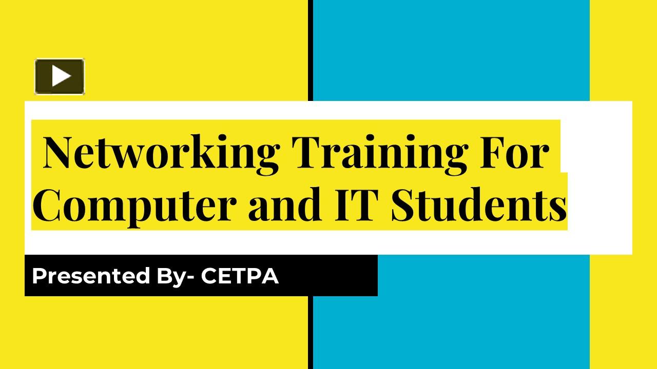 PPT Networking Training For Computer and IT students CETPA