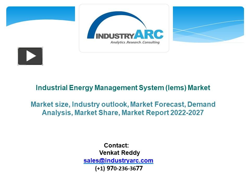 PPT Industrial Energy Management System (Iems) Market Industry