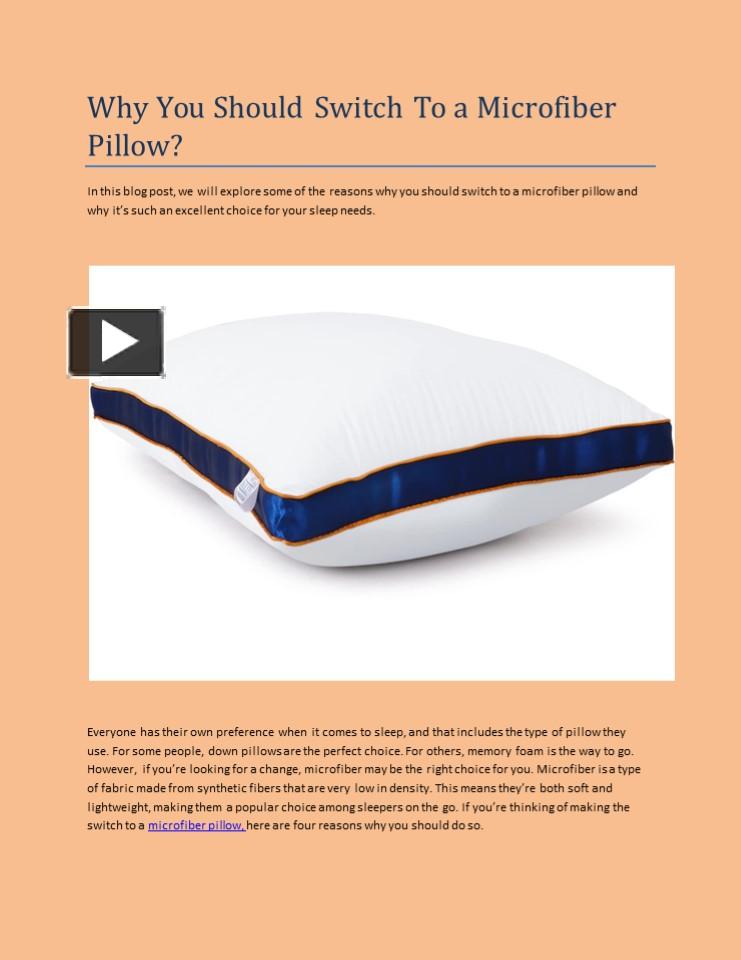 PPT Why You Should Switch To a Microfiber Pillow? PowerPoint