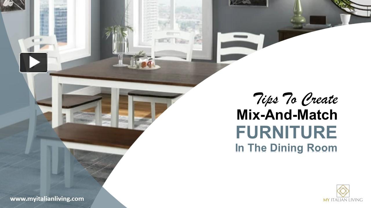 PPT Tips To Create MixAndMatch Furniture in The Dining Room