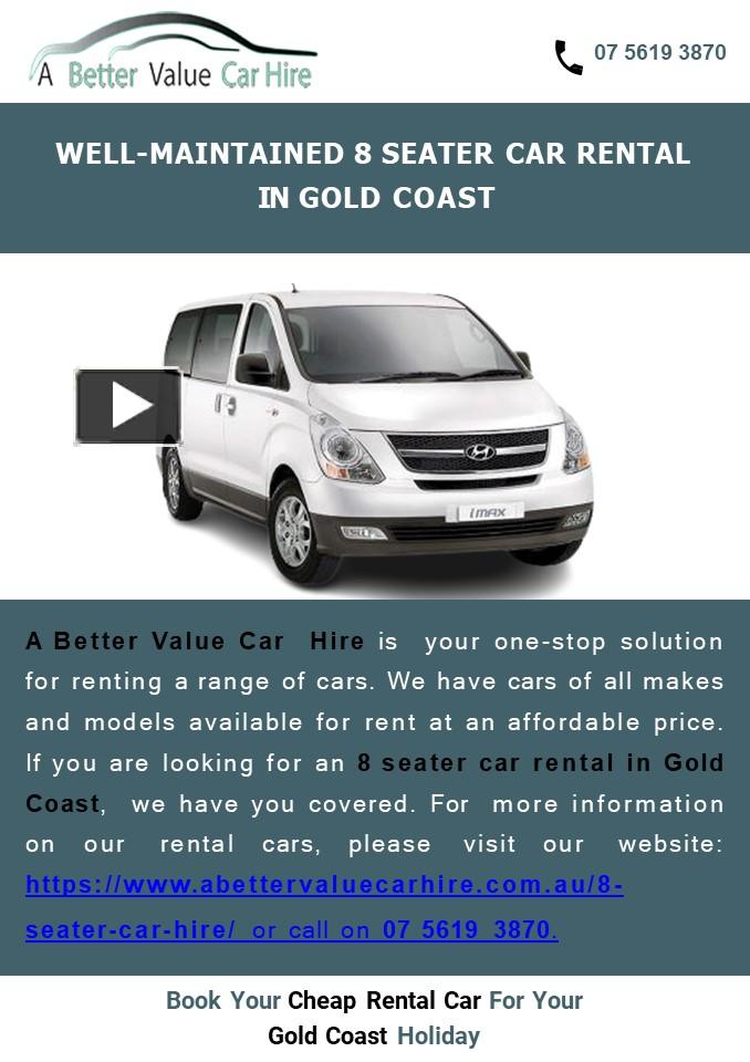 PPT Wellmaintained 8 seater car rental in Gold Coast PowerPoint