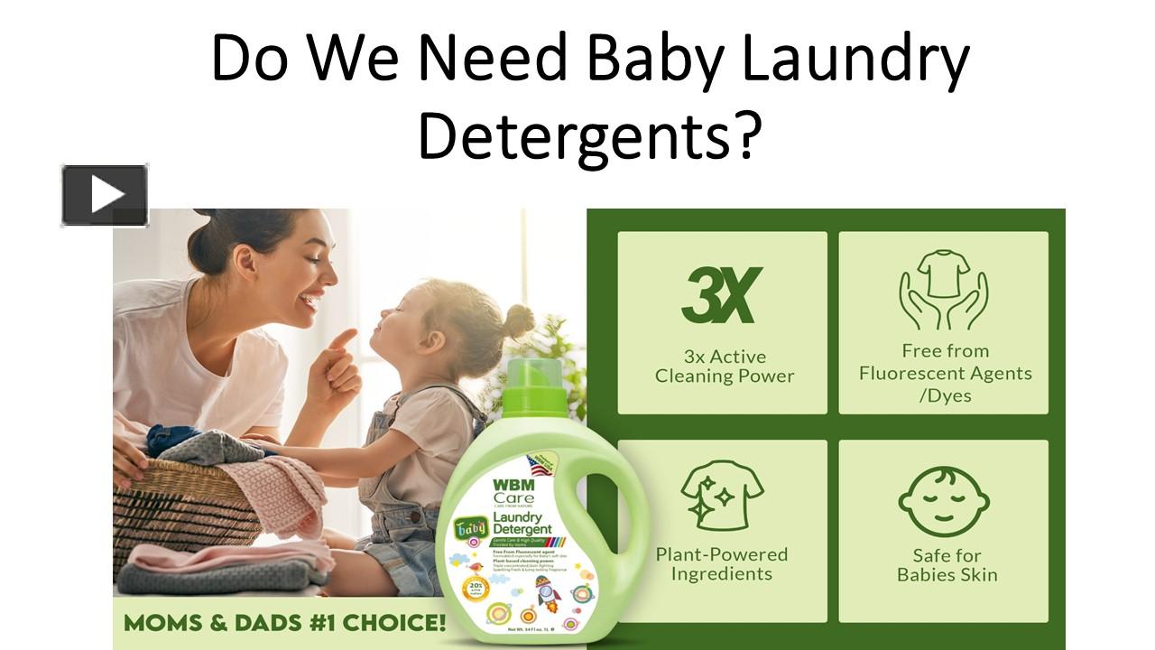 PPT Do We Need Baby Laundry Detergents? PowerPoint presentation