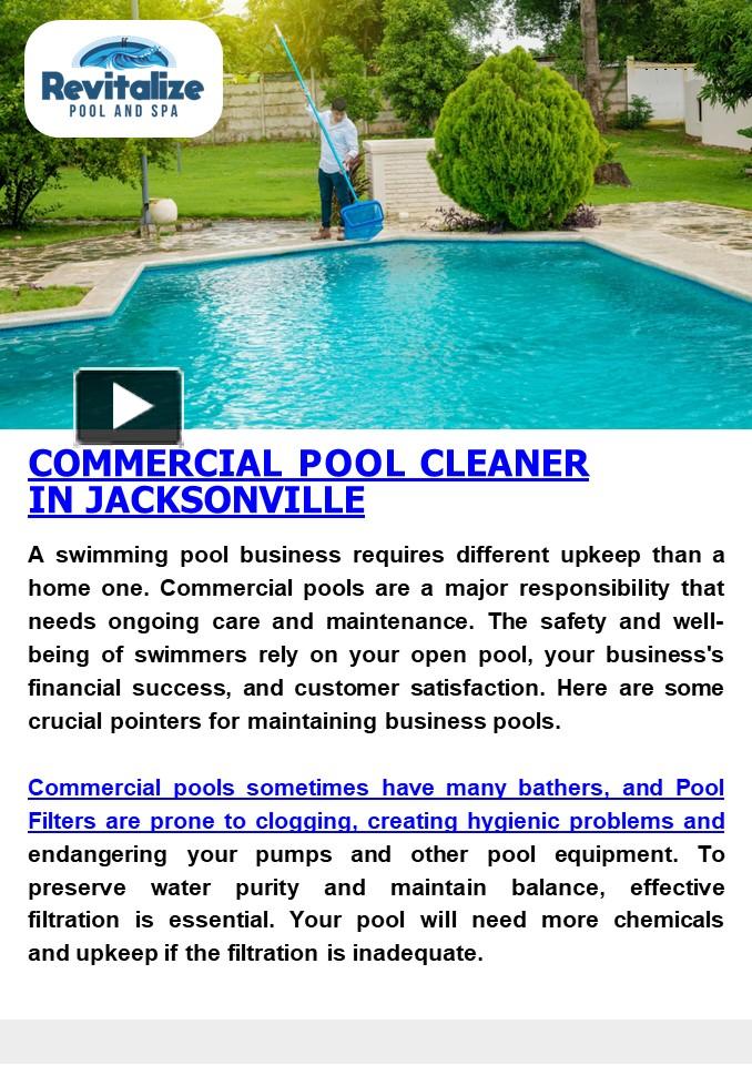 PPT Expert Commercial Pool Cleaner In Jacksonville Revitalize Pool