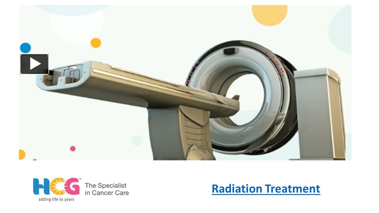 PPT What Is Radiation Therapy, And How Does It Work? PowerPoint