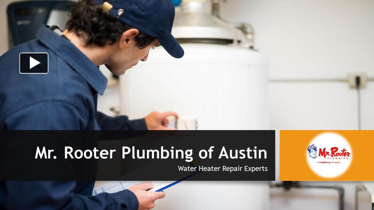 PPT Tips to Choose the Right Water Heater Repair Company PowerPoint