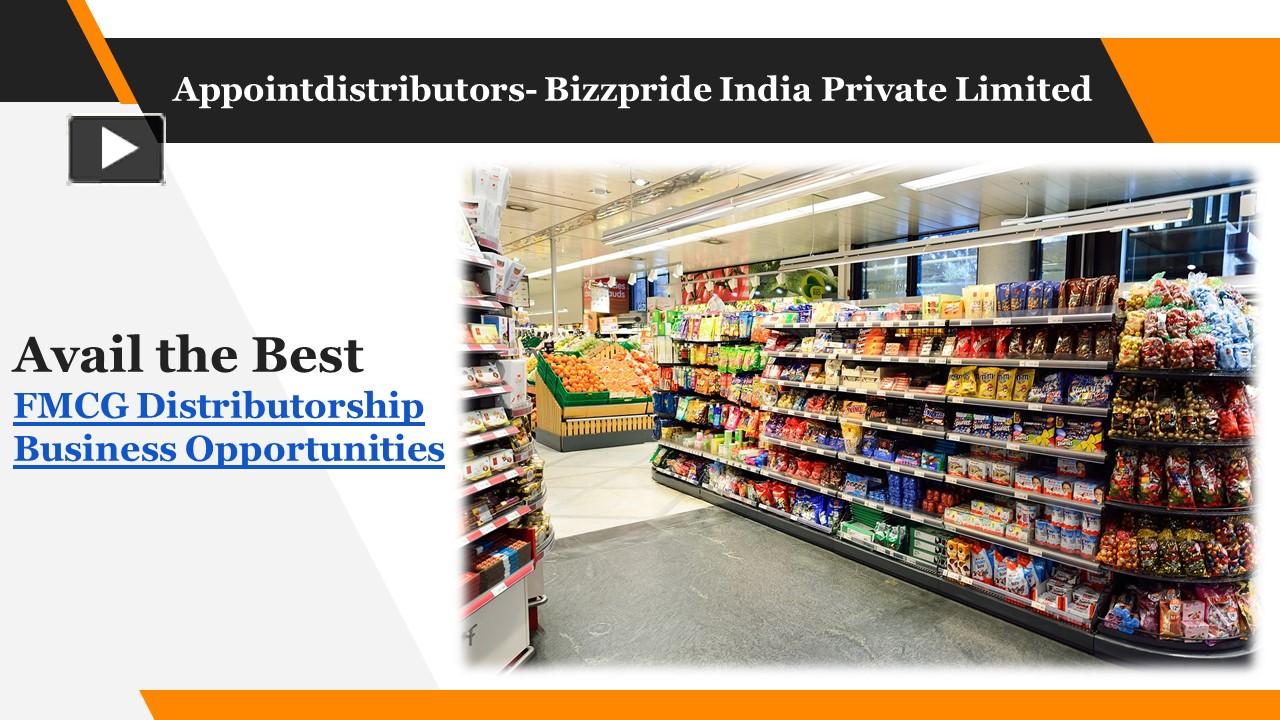 PPT Avail the FMCG Distributorship Business Opportunitiy in India