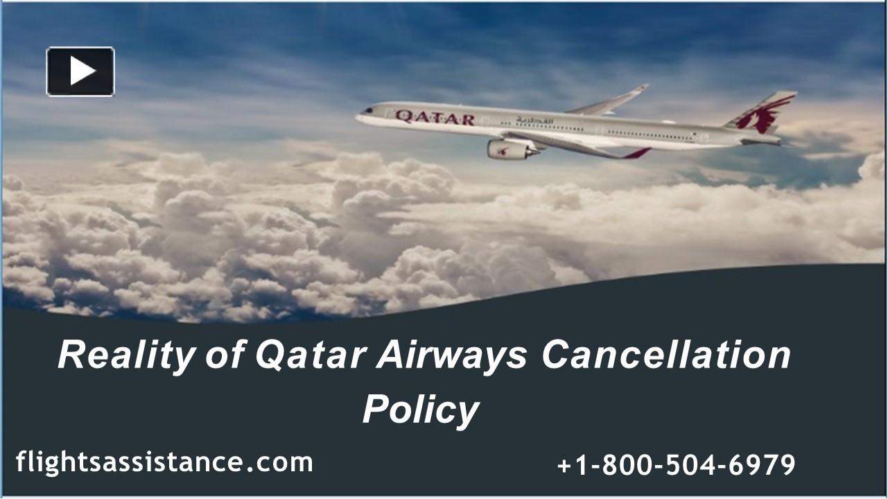 PPT Reality of Qatar Airways Cancellation Policy PowerPoint