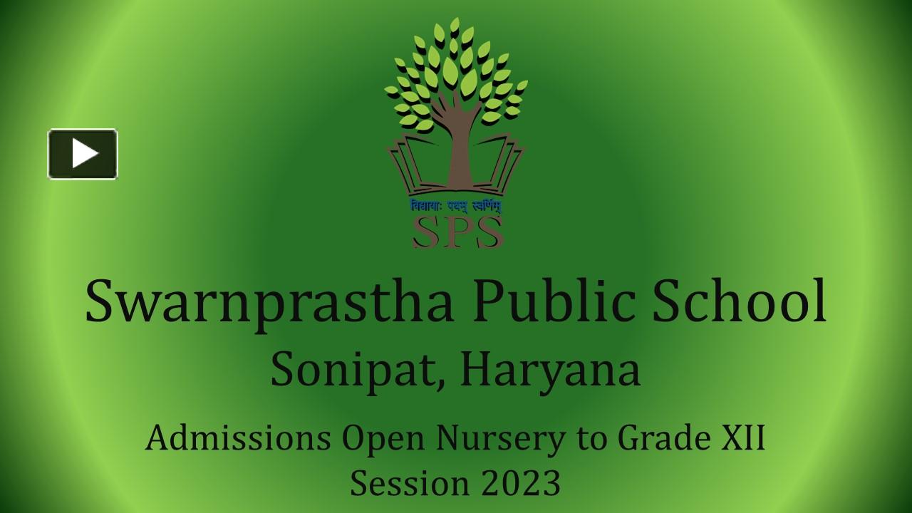 PPT Boarding CBSE School in Haryana. PowerPoint presentation free