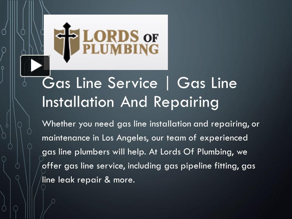 PPT Gas Line Service Gas Line Installation and Repairing PowerPoint presentation free to