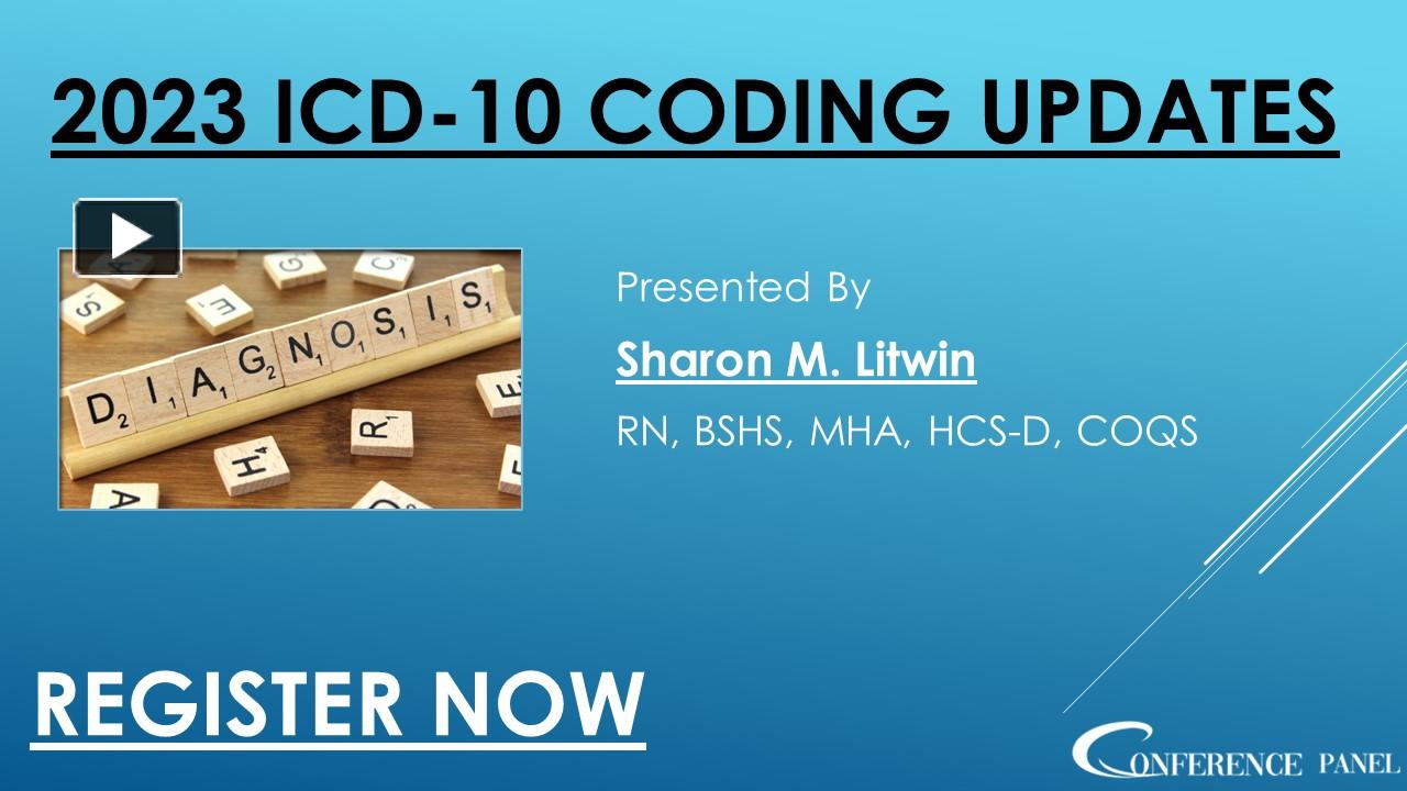 PPT Home Health, and Hospice ICD10 Codes for 2023 PowerPoint