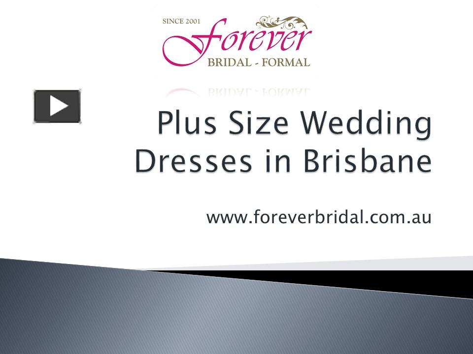 PPT Plus Size Wedding Dresses in Brisbane