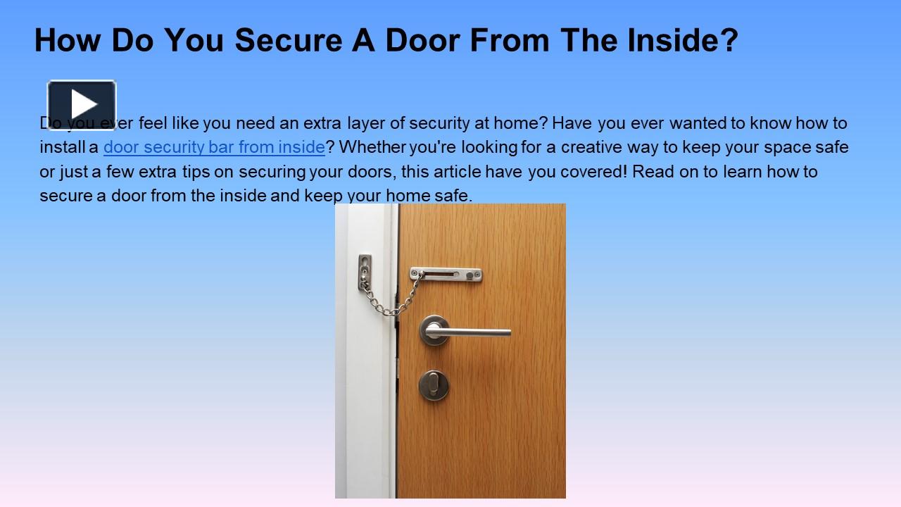 PPT How Do You Secure A Door From The Inside? PowerPoint presentation