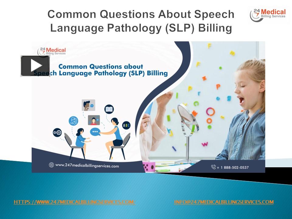 PPT Common Questions About Speech Language Pathology (SLP) Billing