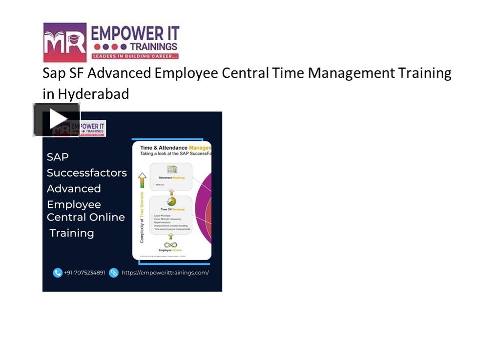 PPT SAP SF Advanced employee central time management training in Hyderabad Empower IT