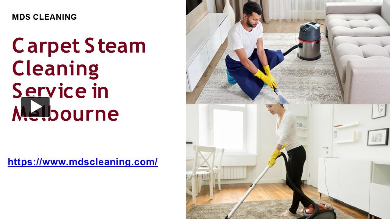 PPT Carpet Steam Cleaning Service in Melbourne PowerPoint