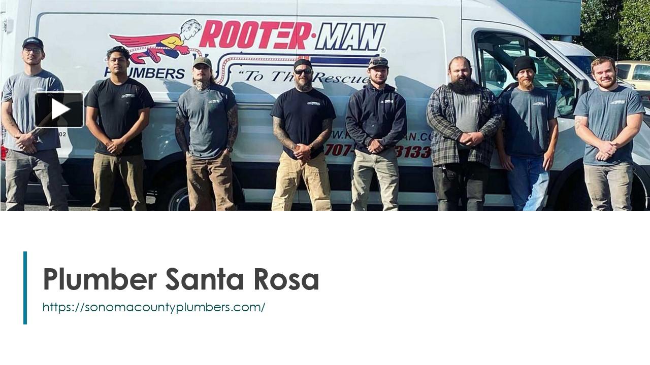 PPT Plumber Santa Rosa PowerPoint presentation free to download