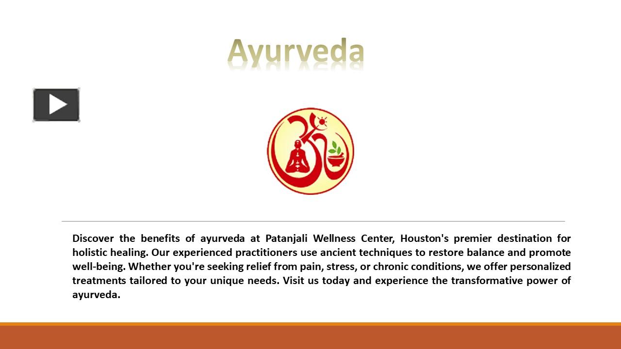 PPT Ayurveda Treatment in Houston, Texas PowerPoint presentation
