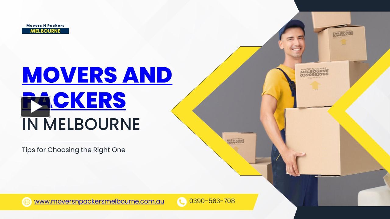 PPT Movers and Packers Tips for Choosing the Right One PowerPoint presentation free to