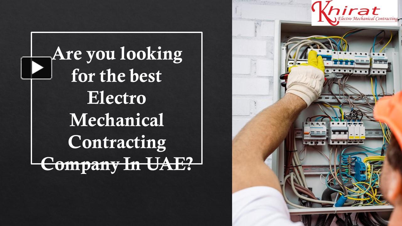 PPT Best Electro Mechanical Contracting Company In UAE PowerPoint